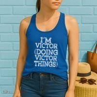 I'm Victor Doing Victor Things Family Reunion First Name Meaningful Gift Women's Tank Top thumb 2