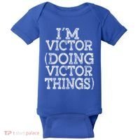 I'm Victor Doing Victor Things Family Reunion First Name Meaningful Gift Baby Bodysuit thumb 0