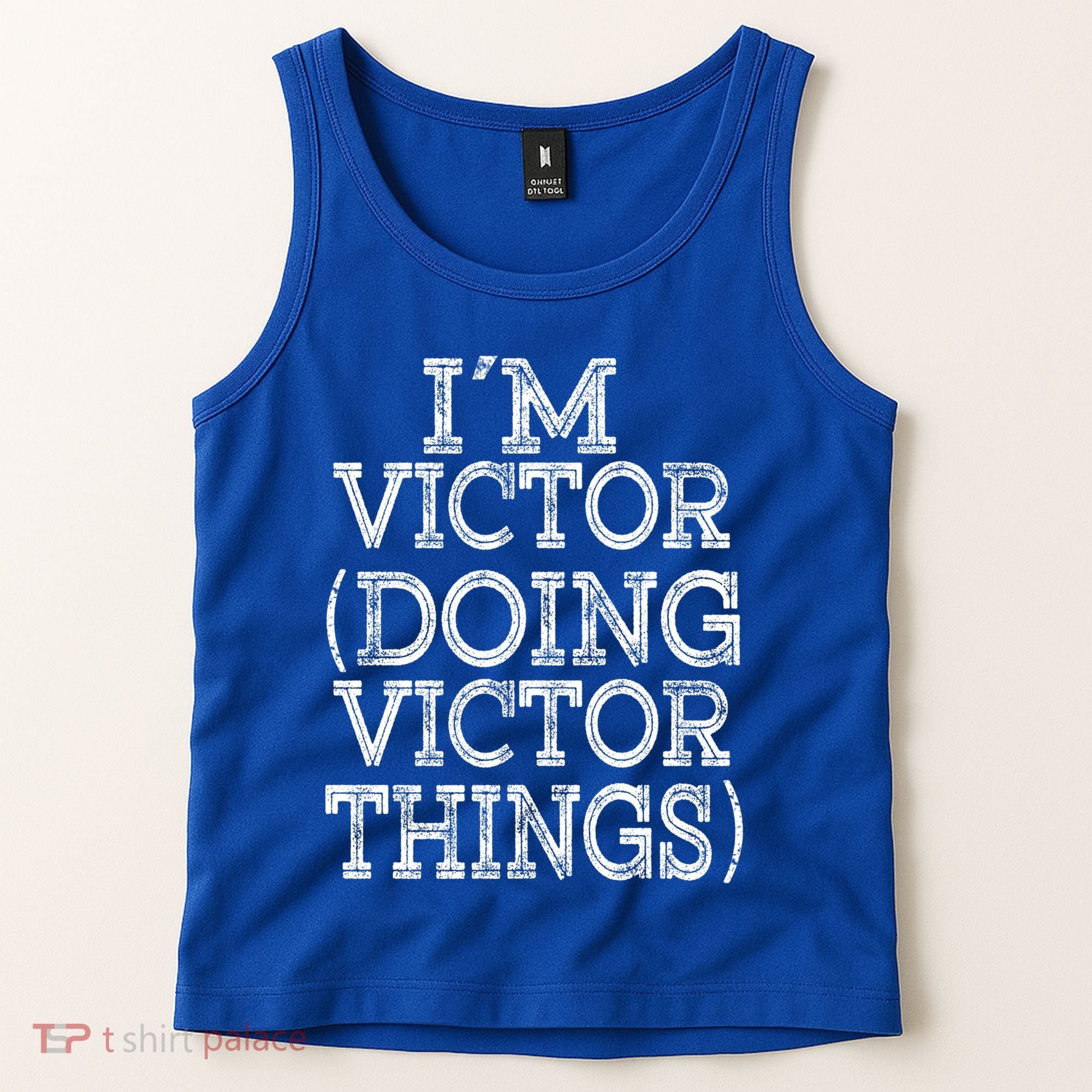 I'm Victor Doing Victor Things Family Reunion First Name Meaningful Gift Tank Top