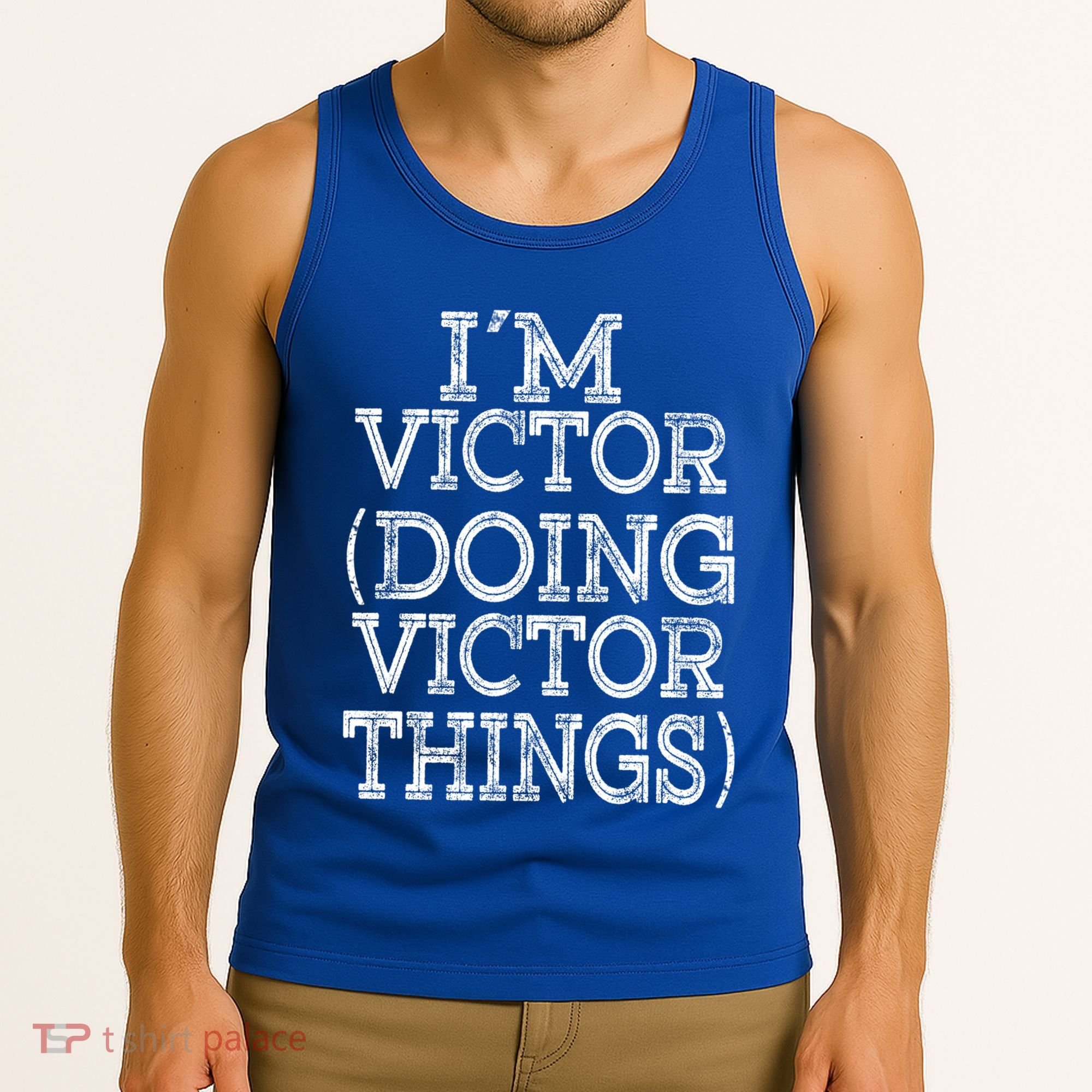 I'm Victor Doing Victor Things Family Reunion First Name Meaningful Gift Tank Top