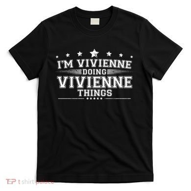 Im Vivienne Doing Vivienne Things T-Shirt