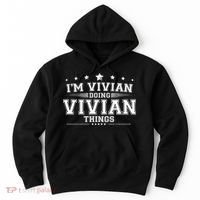 Im Vivian Doing Vivian Things Hoodie thumb 0