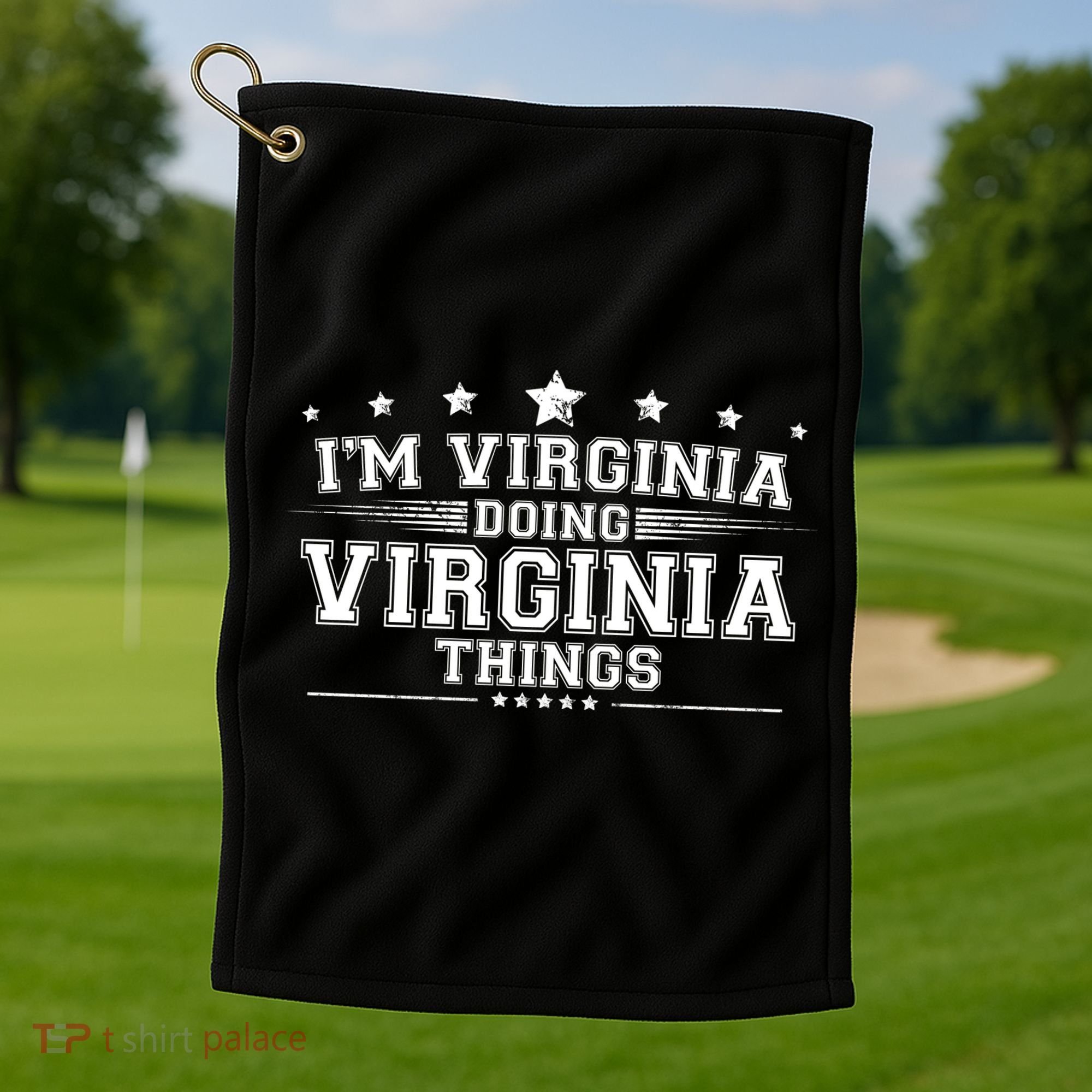 Im Virginia Doing Virginia Things Golf Towel
