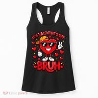 It's Valentines Day Bruh Funny Cute Women's Tank Top thumb 0