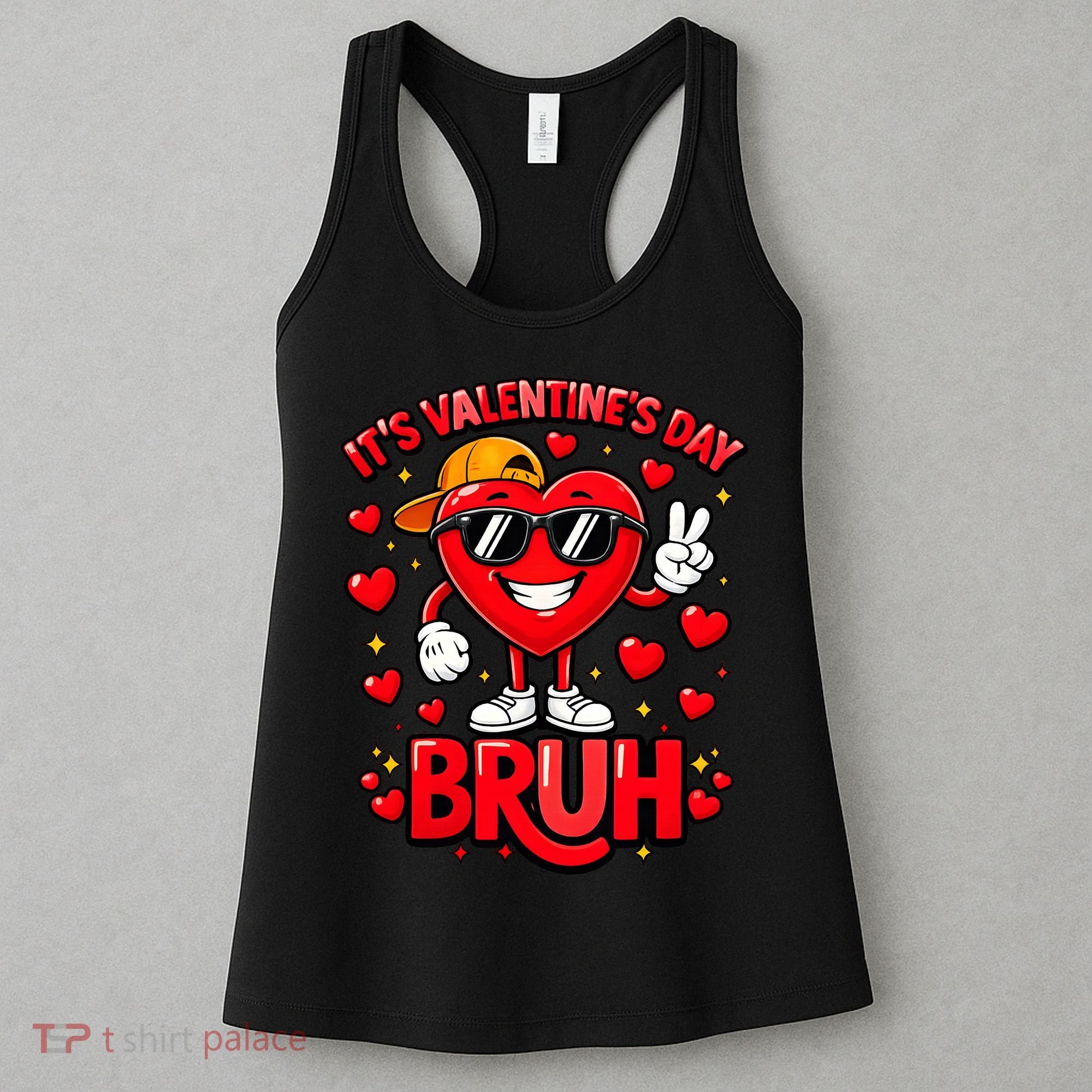 It's Valentines Day Bruh Funny Cute Women's Tank Top