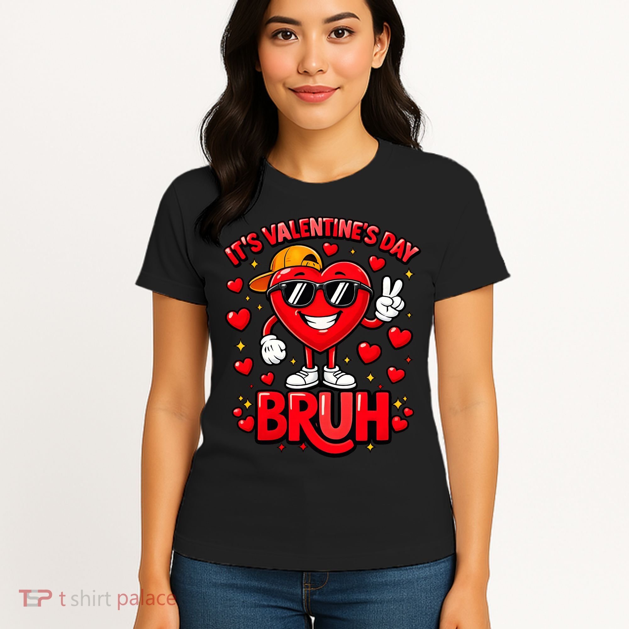 It's Valentines Day Bruh Funny Cute Women's T-Shirt