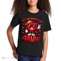 It's Valentines Day Bruh Funny Cute Kids T-Shirt thumb 2