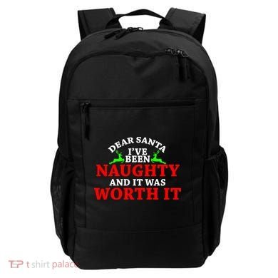 I've Been Naughty And It Worth it Backpack