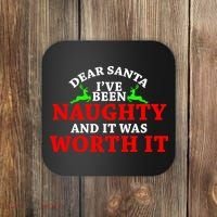 I've Been Naughty And It Worth it Coaster thumb 0