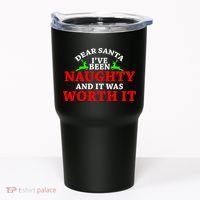 I've Been Naughty And It Worth it Tumbler thumb 0
