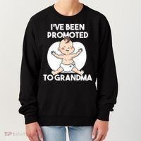 I've Been Promoted To Grandma Women's Sweatshirt thumb 0