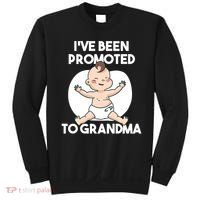 I've Been Promoted To Grandma Sweatshirt thumb 0