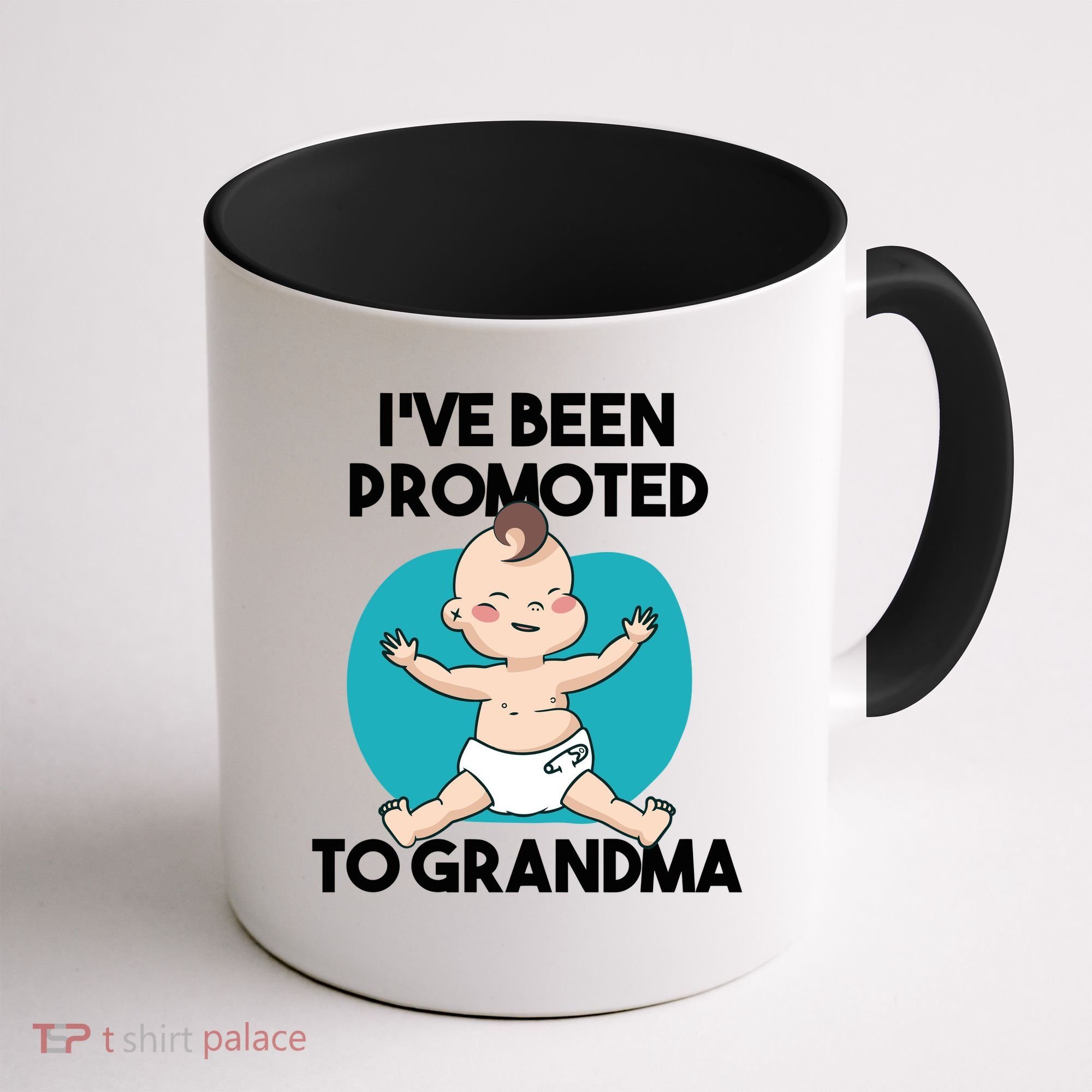 I've Been Promoted To Grandma Coffee Mug