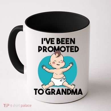 I've Been Promoted To Grandma Coffee Mug