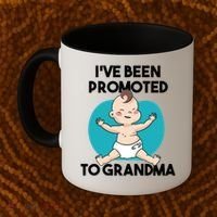 I've Been Promoted To Grandma Coffee Mug thumb 2