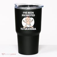I've Been Promoted To Grandma Tumbler thumb 0