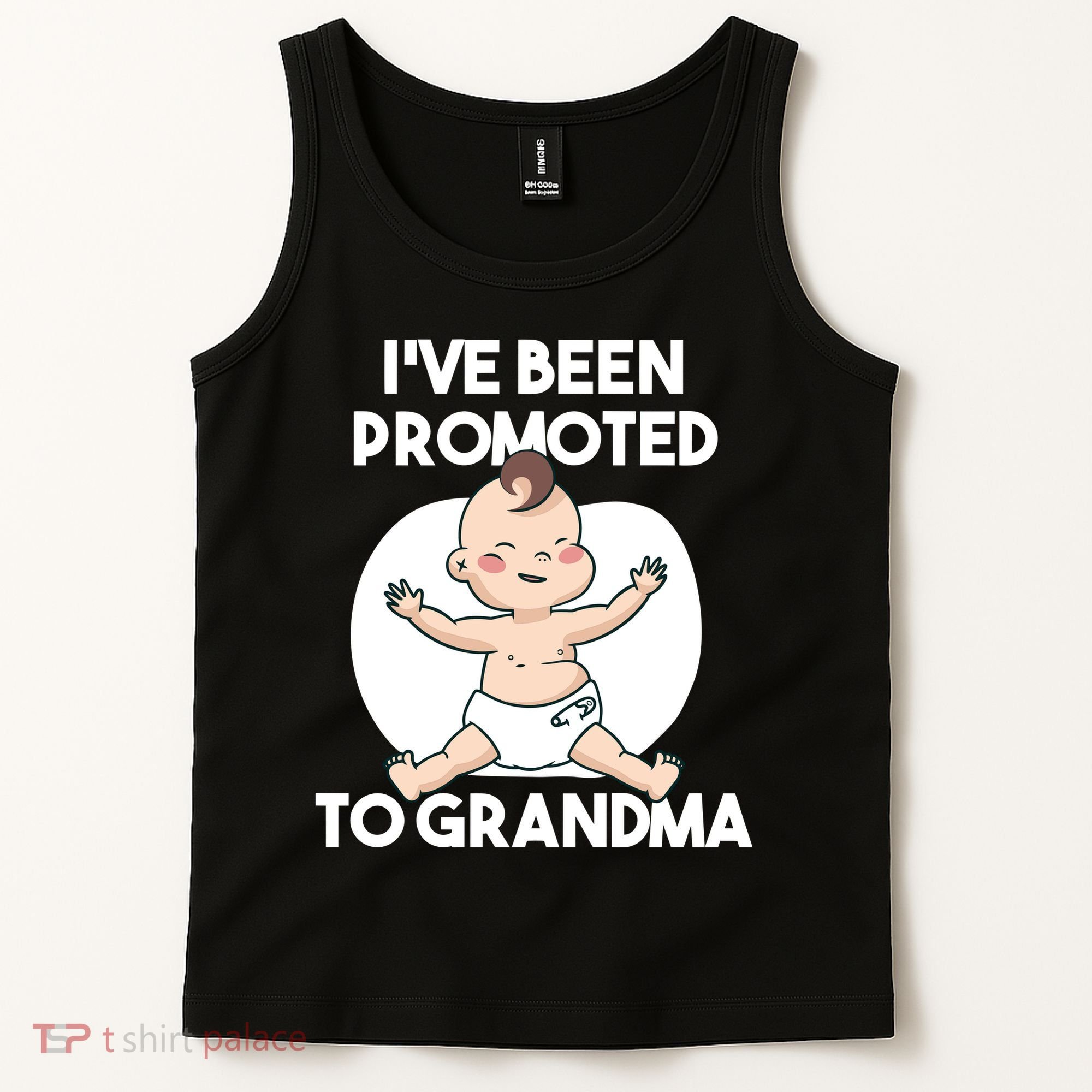 I've Been Promoted To Grandma Tank Top