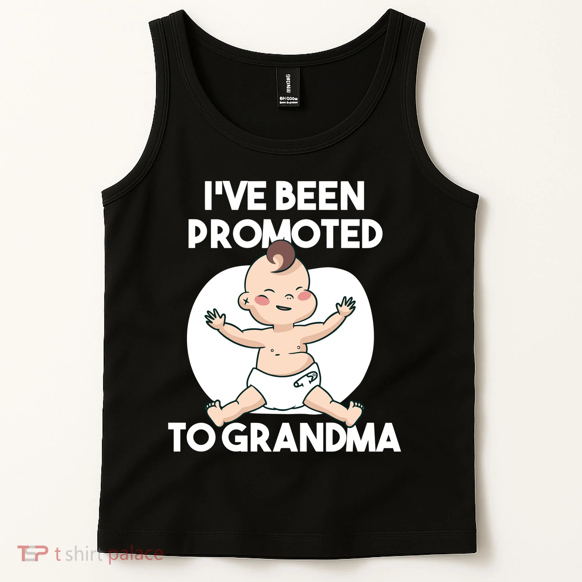 I've Been Promoted To Grandma Tank Top