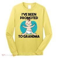 I've Been Promoted To Grandma Long Sleeve Shirt thumb 0