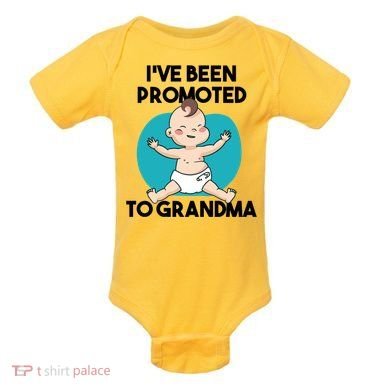 I've Been Promoted To Grandma Baby Bodysuit