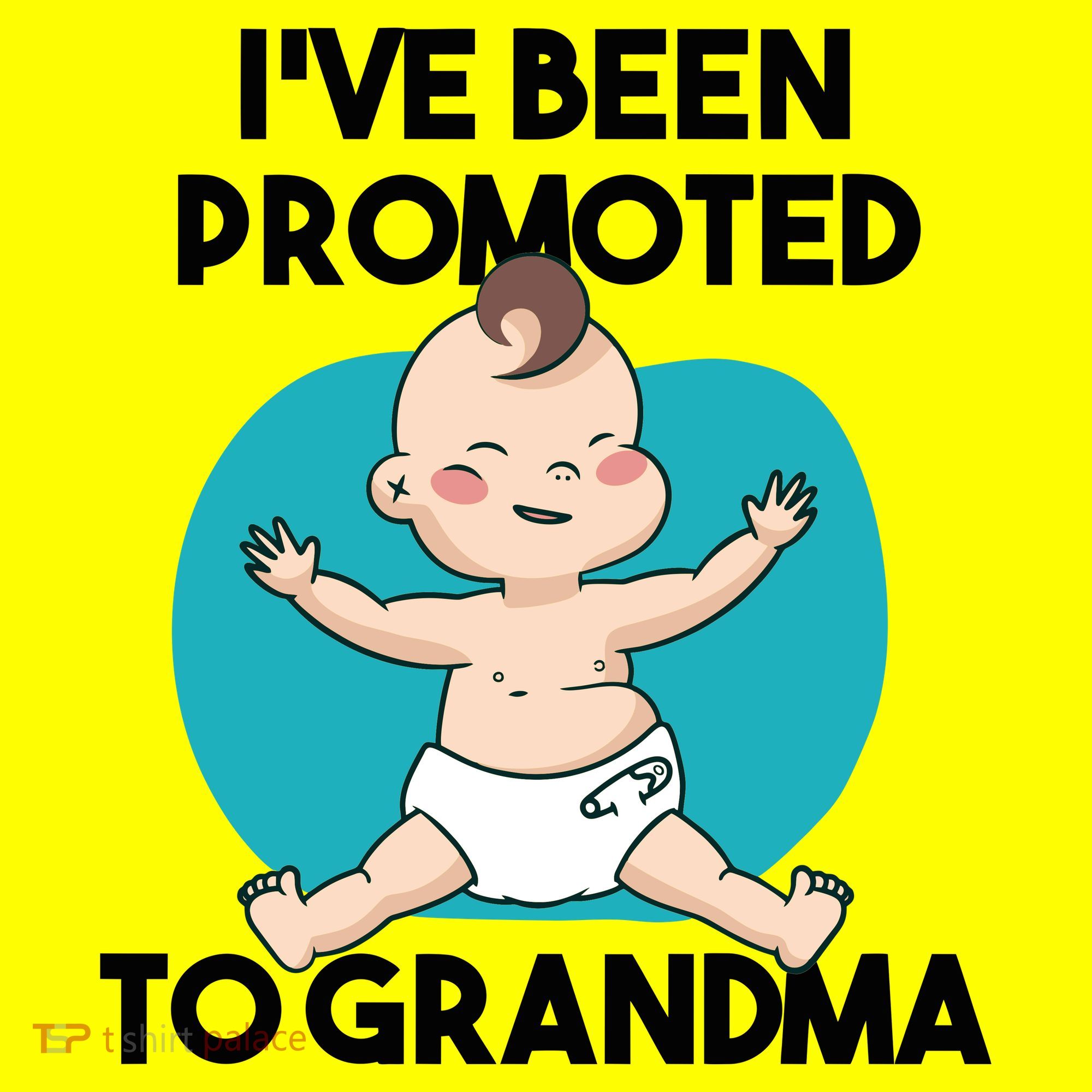 I've Been Promoted To Grandma Baby Bodysuit