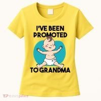I've Been Promoted To Grandma Women's T-Shirt thumb 0
