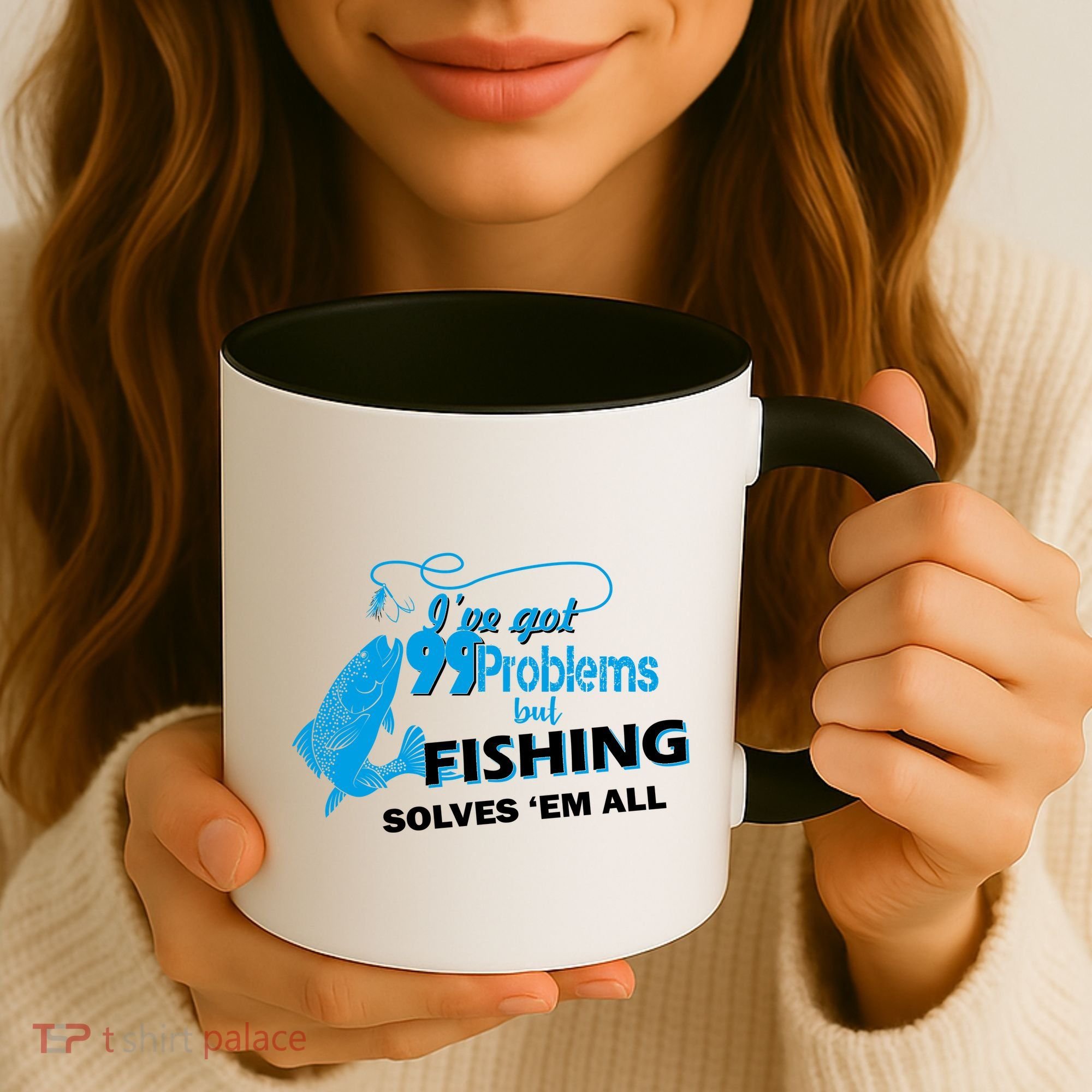 I've Got 99 Problem but Fishing Solves Them All Coffee Mug