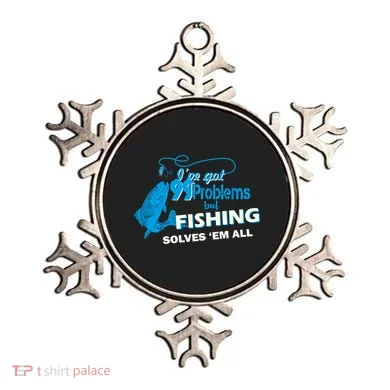 I've Got 99 Problem but Fishing Solves Them All Ornament