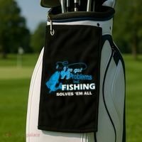 I've Got 99 Problem but Fishing Solves Them All Golf Towel thumb 2