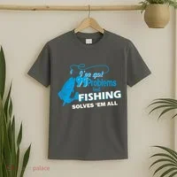 I've Got 99 Problem but Fishing Solves Them All T-Shirt thumb 2