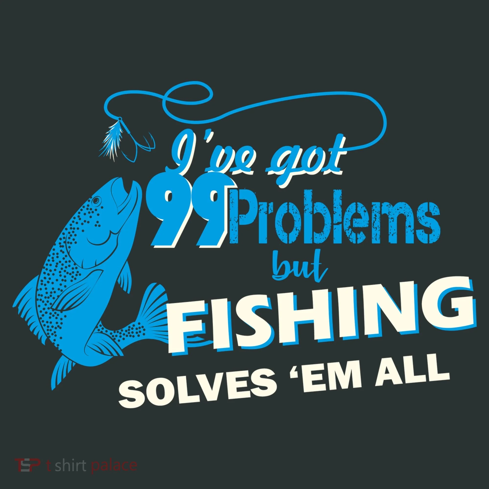 I've Got 99 Problem but Fishing Solves Them All Kids Hoodie