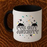 I've Got Anxiety Coffee Mug thumb 2