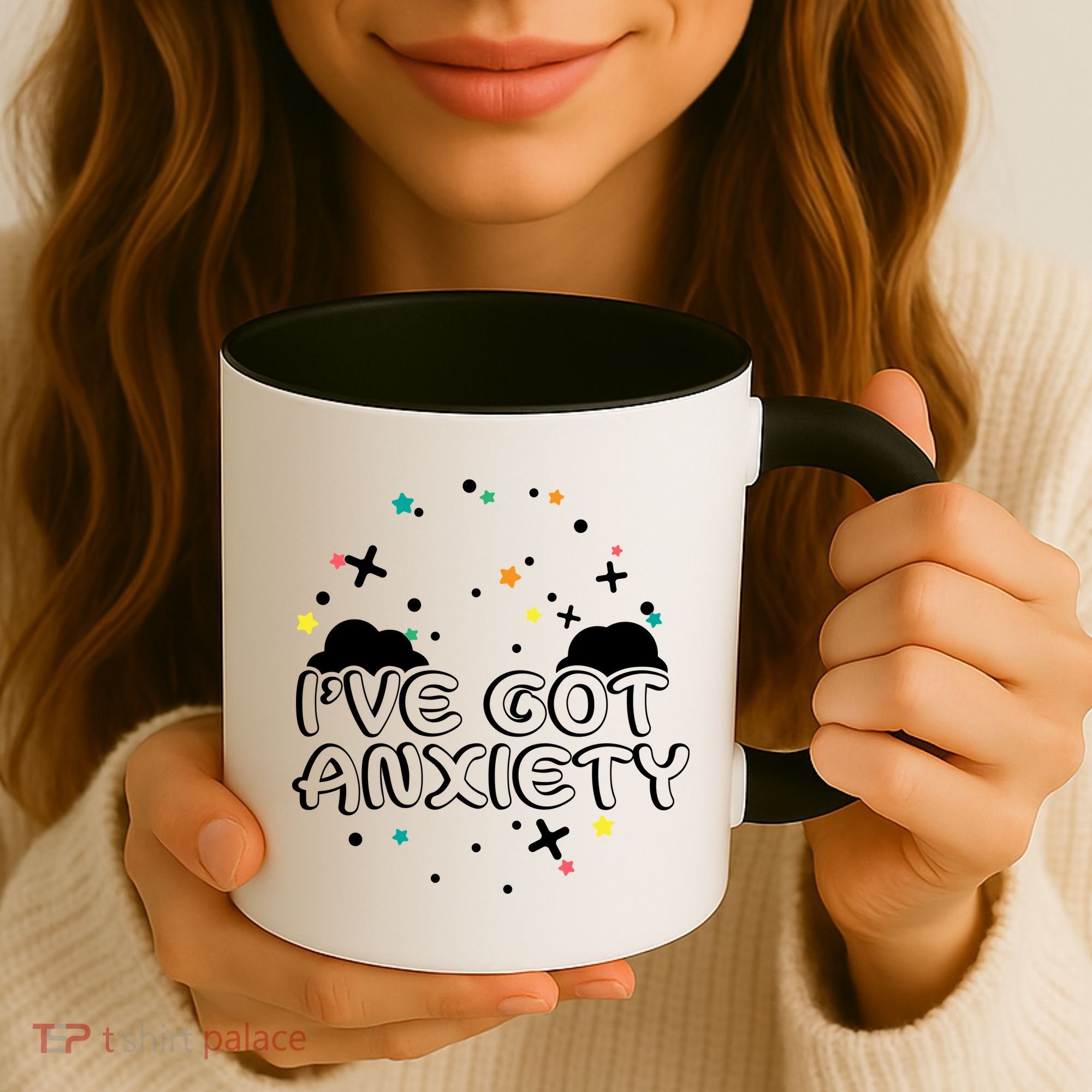 I've Got Anxiety Coffee Mug