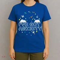 I've Got Anxiety T-Shirt thumb 4