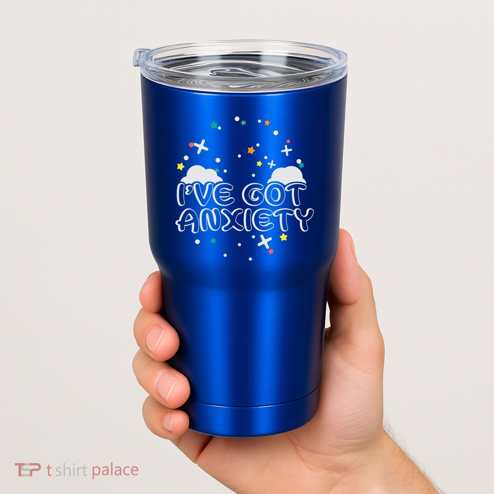 I've Got Anxiety Tumbler