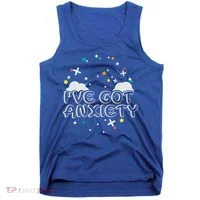 I've Got Anxiety Tank Top thumb 0
