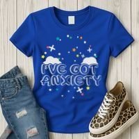 I've Got Anxiety Women's T-Shirt thumb 3