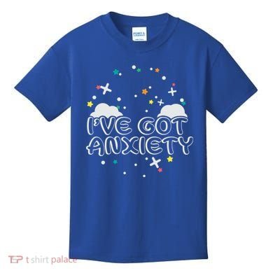 I've Got Anxiety Kids T-Shirt