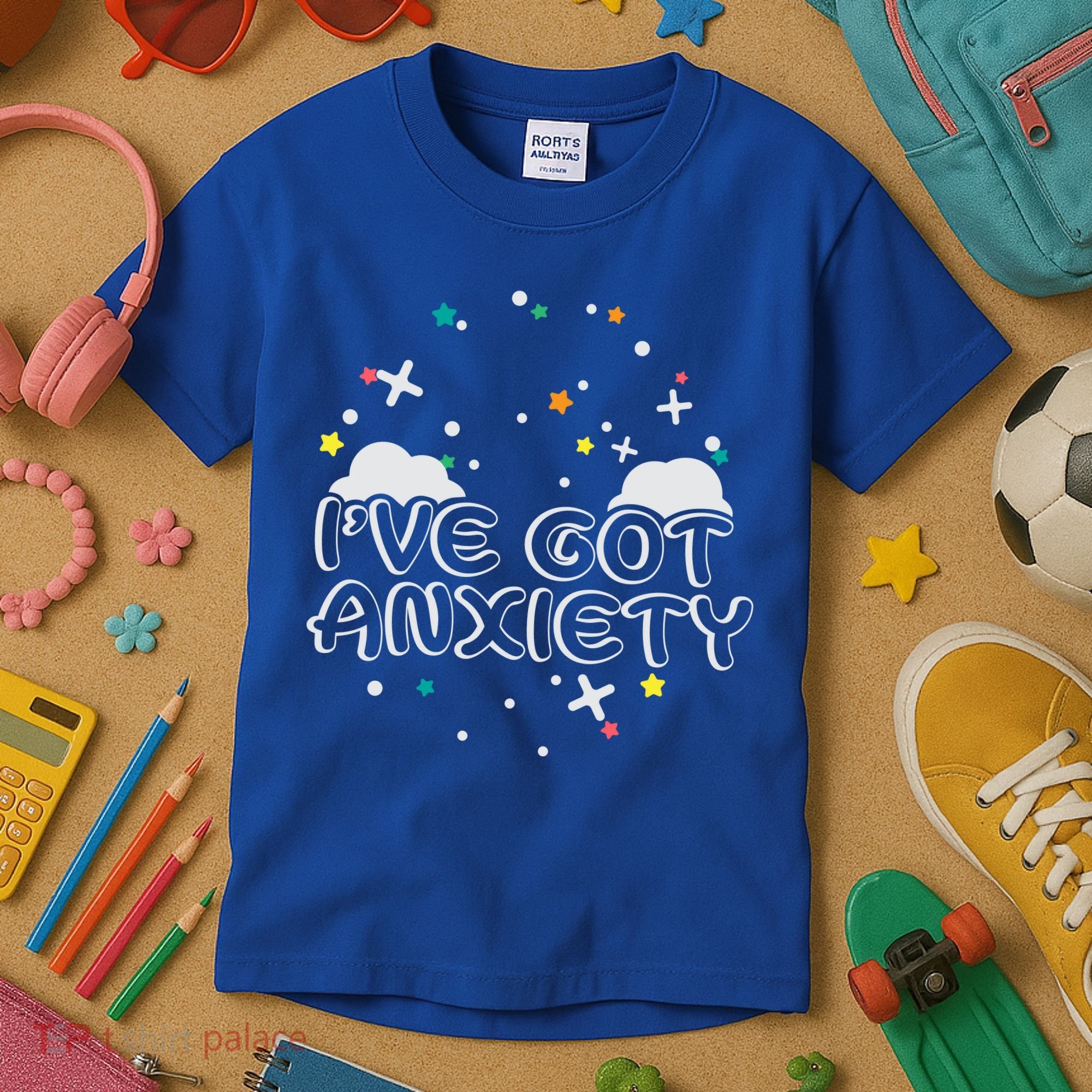 I've Got Anxiety Kids T-Shirt