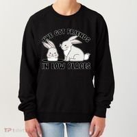 I've Got Friends In Low Places Women's Sweatshirt thumb 0