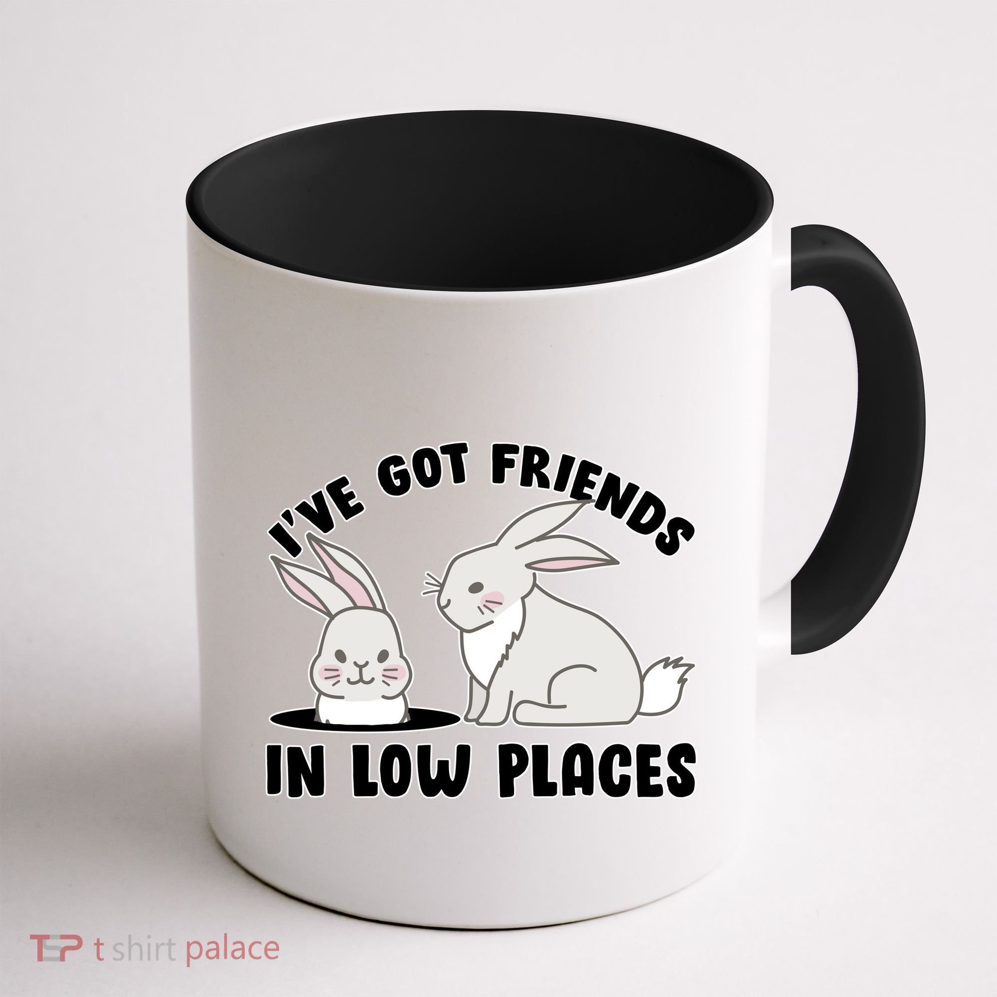I've Got Friends In Low Places Coffee Mug