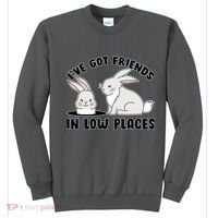 I've Got Friends In Low Places Sweatshirt thumb 0