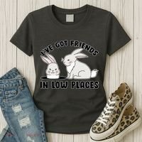 I've Got Friends In Low Places Women's T-Shirt thumb 3