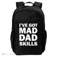 I've Got Mad Dad Skills Backpack thumb 0