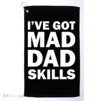 I've Got Mad Dad Skills Golf Towel thumb 0