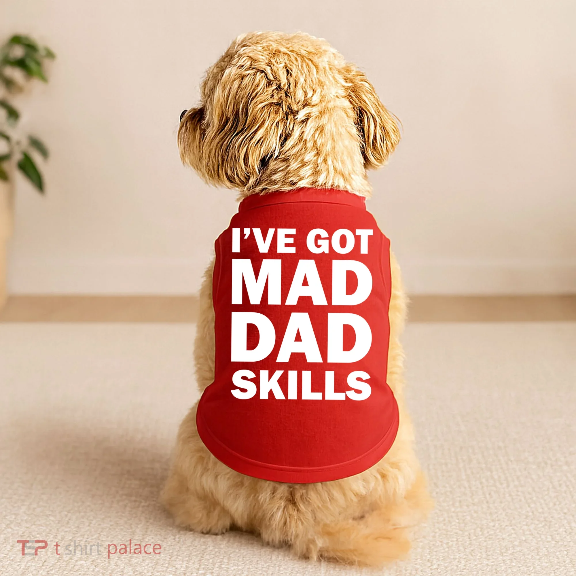 I've Got Mad Dad Skills Doggie Tank