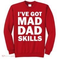 I've Got Mad Dad Skills Sweatshirt thumb 0
