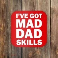 I've Got Mad Dad Skills Coaster thumb 0