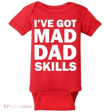 I've Got Mad Dad Skills Baby Bodysuit