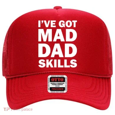 I've Got Mad Dad Skills Hat